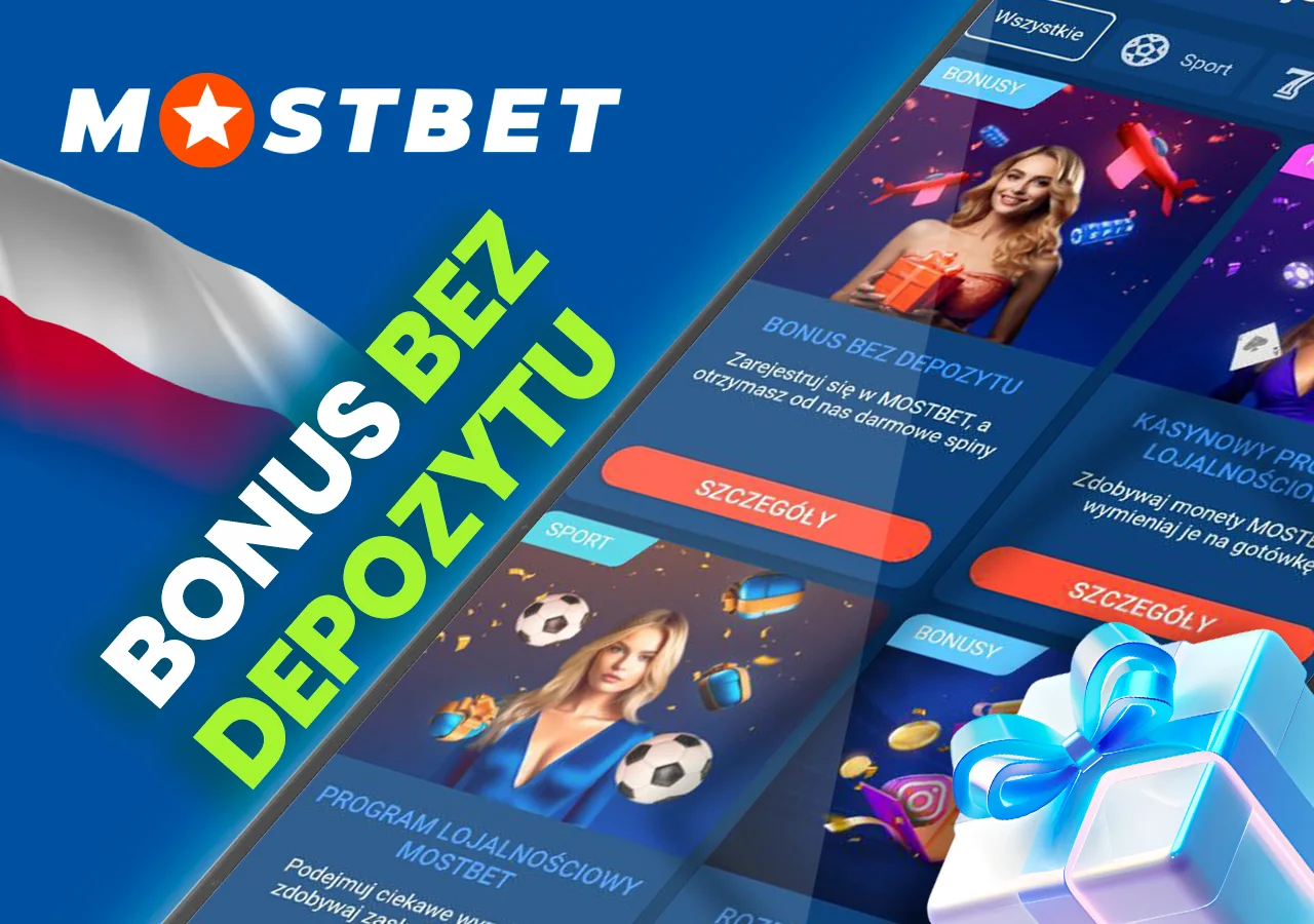 Zarejestruj się w Mostbet i otrzymaj bonus bez depozytu